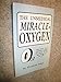 The Unmedical Miracle - Oxygen