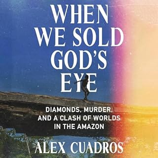 When We Sold God's Eye Audiolibro Por Alex Cuadros arte de portada