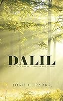Dalil: Part Five of the Late Bronze Age Stories 1491762527 Book Cover