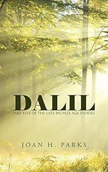 Paperback Dalil: Part Five of the Late Bronze Age Stories Book