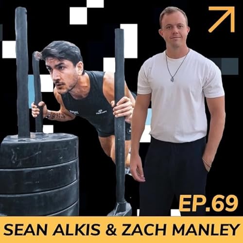 『EP69: Sean Alkis & Zach Manley』のカバーアート