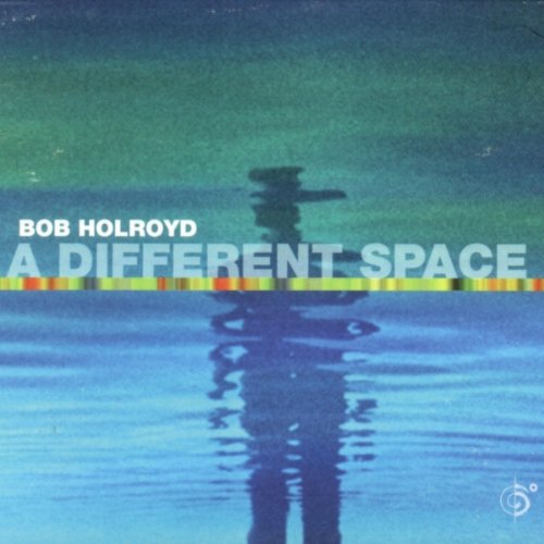 Different Space [Audio CD] Holroyd, Bob