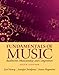 Fundamentals of Music: Rudiments, Musicianship, and Composition (6th Edition)