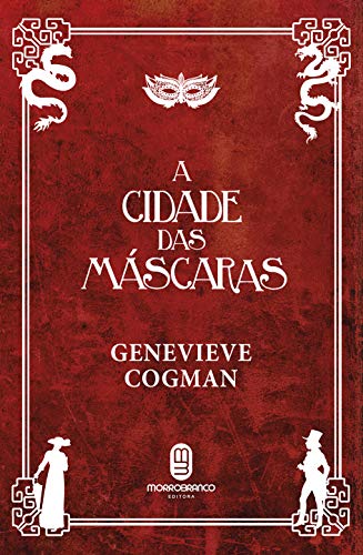 A Cidade das Máscaras (Volume 2)