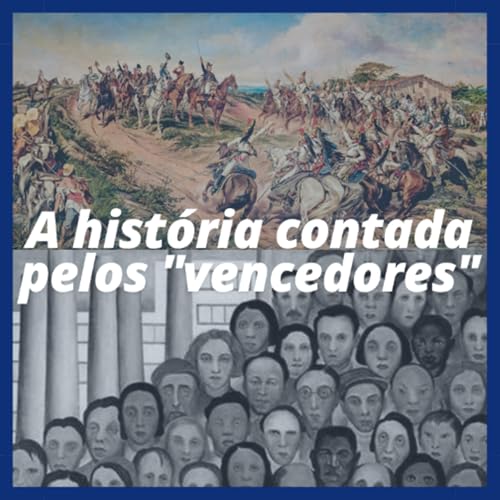 A história é contada pelos "vencedores" cover art
