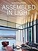 Assembled in Light: The Houses of Barnes Coy Architects