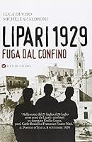 Lipari 1929. Fuga dal confino 8842089818 Book Cover