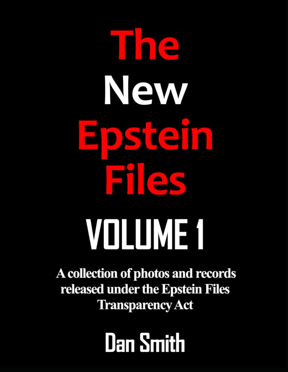 The New Epstein Files Volume 1