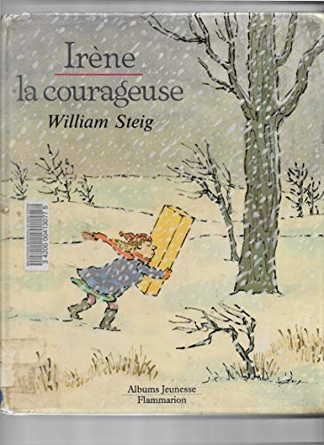 Irene la courageuse [French] 2081711850 Book Cover