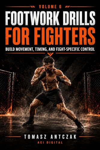 Footwork Drills for Fighters: Build Movement, Timing, and Fight-Specific Control
