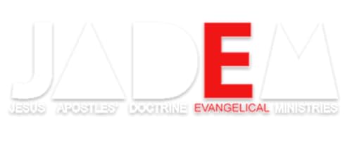 JADEM | JESUS ​​APÓSTOLOS DOUTRINAS MINISTÉRIOS EVANGÉLICOS
