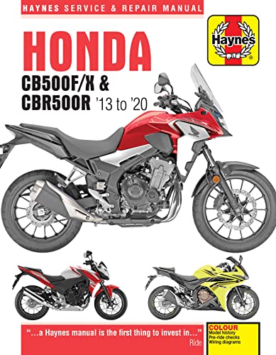 Honda CB500F/X & CBR500R update (13  20): 2013 to 2020 (Haynes Service & Repair Manuals)