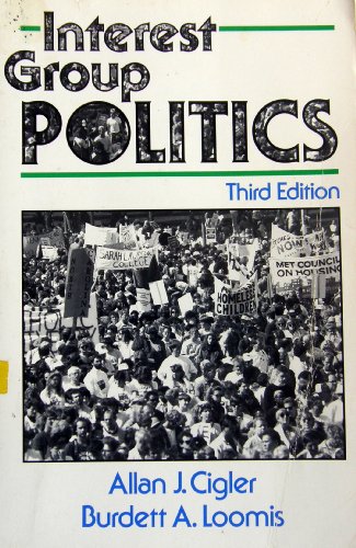 Interest group politics 0871875624 Book Cover