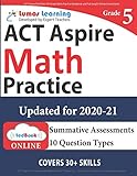 ACT Aspire Test Prep: 5th Grade Math Practice Workbook and Full-length Online Assessments: ACT Aspire Study Guide