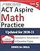 ACT Aspire Test Prep: 5th Grade Math Practice Workbook and Full-length Online Assessments: ACT Aspire Study Guide