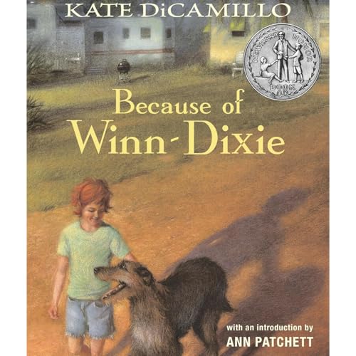 Because of Winn-Dixie by Kate DiCamillo, Book Summary, Podcast, English cover art
