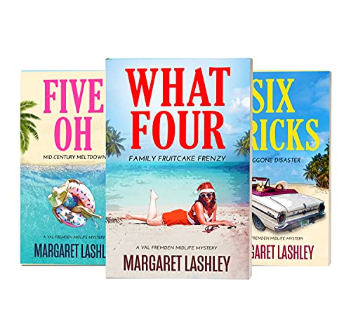 What Four, Five Oh, Six Tricks: 3 Books in One! (Val Fremden Midlife Mysteries)