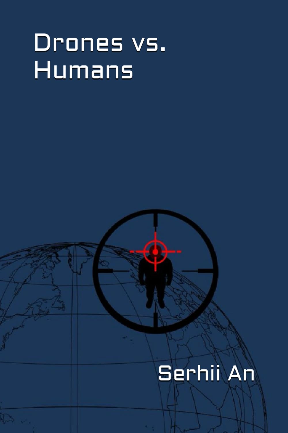 Drones vs. Humans (Ukraine, drone, war)