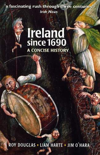 Ireland Since 1690: A Concise History (Blackstaff)