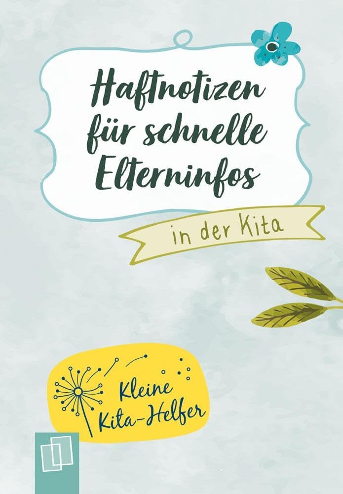 Haftnotizen für schnelle Elterninfos in der Kita