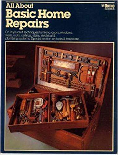 All About Basic Home Repairs