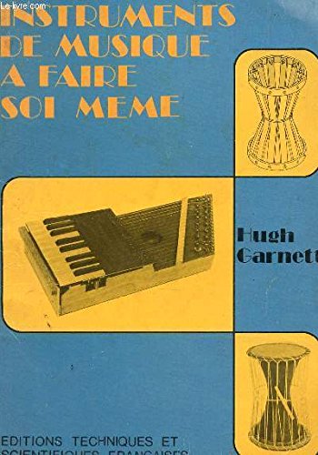 Instruments de musique à faire soi-même
