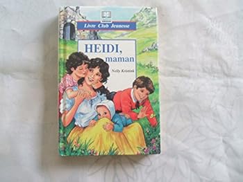 Paperback Heidi, maman [French] Book