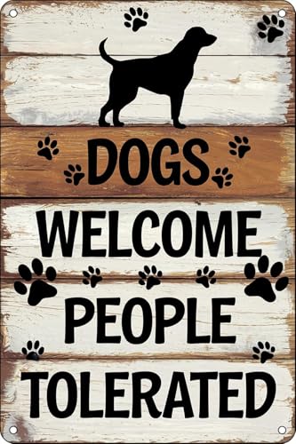 Letrero metálico vintage 'Se admiten perros. Se toleran las personas'. Divertido letrero de bienvenida para pared, ideal para el hogar, bares, pubs, clubes, cercas y jardines. Póster de 5.5' x 8'.