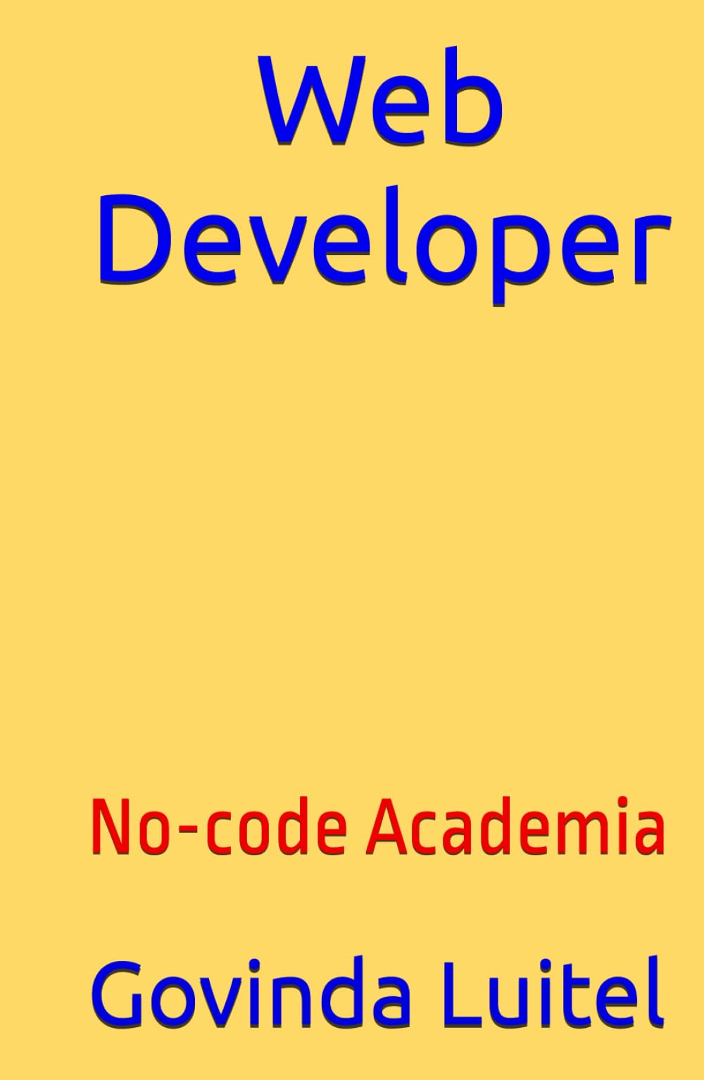 Web Developer: No-code Academia