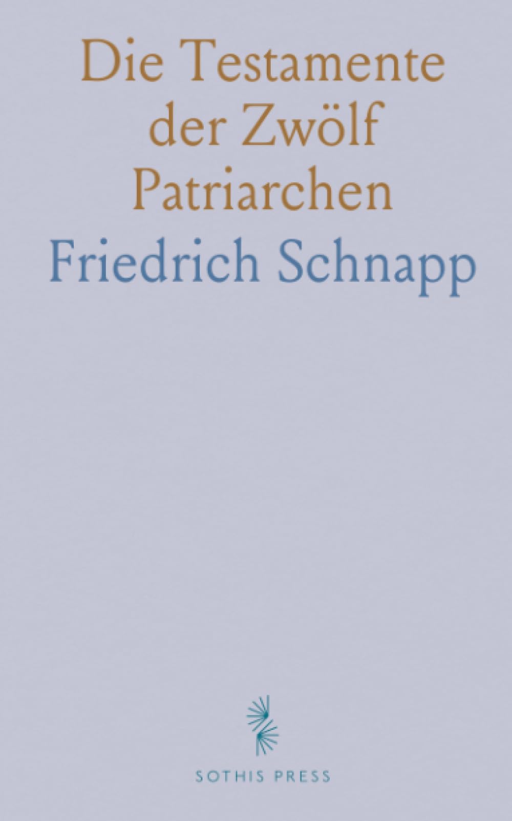 Die Testamente der Zwölf Patriarchen