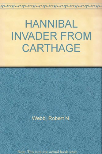 Hannibal, Invader from Carthage (Immortals of h... B0006BTYAK Book Cover