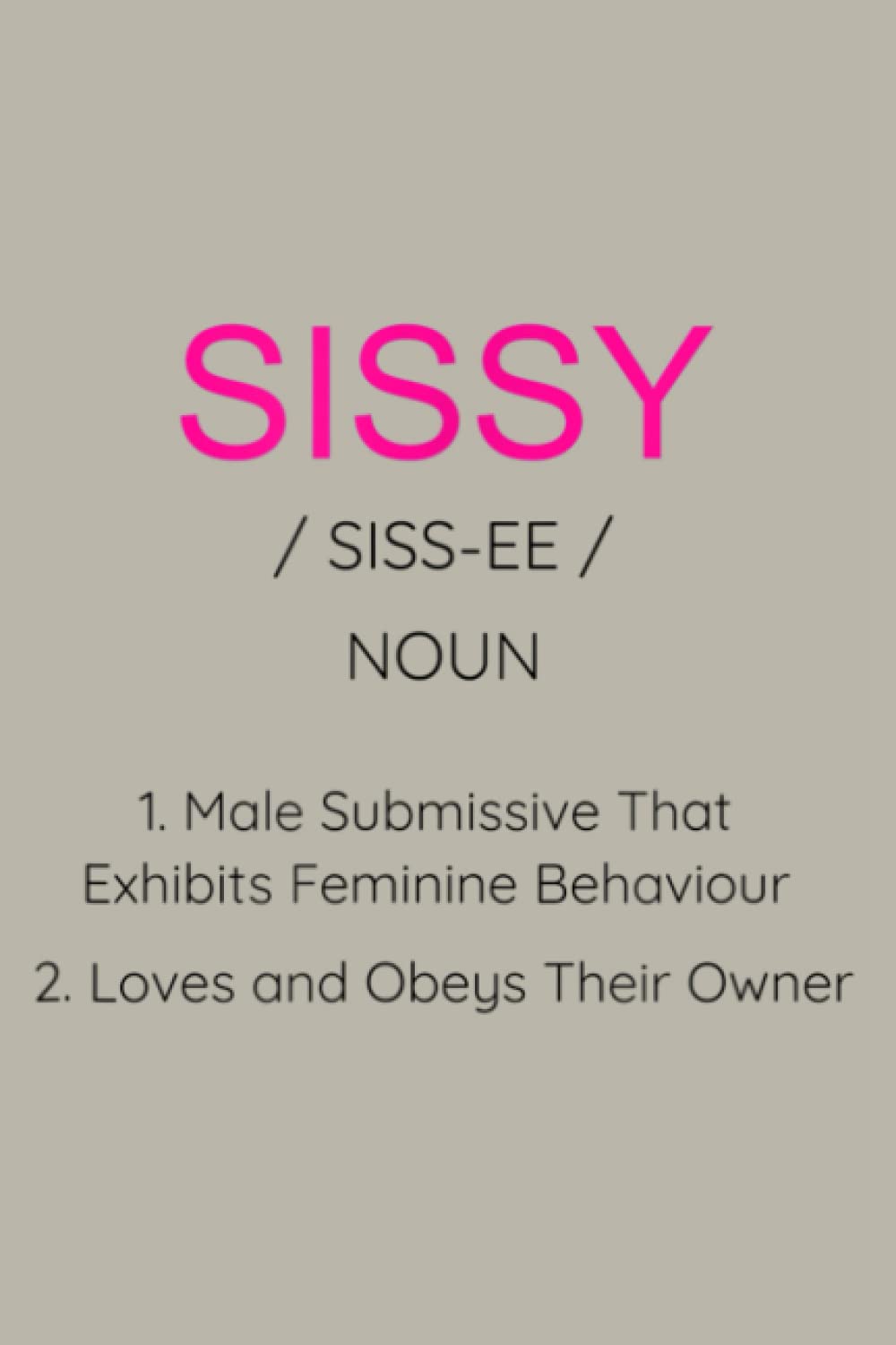 BDSM Sissy Baby Submissive Maid Kink: notebook, notebook journal beautiful , simple, impressive,size 6x9 inches, 114 paperback pages