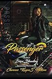 Passenger: Worth The Ride