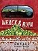 Wrack and Ruin: A Novel