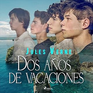 Dos a&ntilde;os de vacaciones Audiolibro Por Jules Verne arte de portada