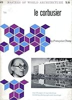Le Corbusier (Masters of World Architecture) 0807601047 Book Cover