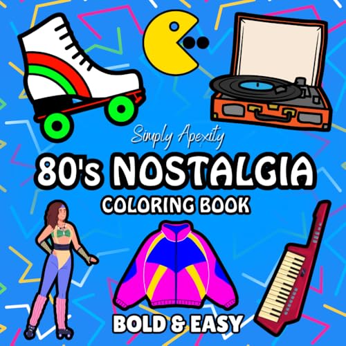 80's Nostalgia Coloring Book: Bold, Easy, Simple & Big Designs For Adults & Kids To De-stress and Unwind. Relaxation Illustrations Featuring Retro Throwback Themes image 2