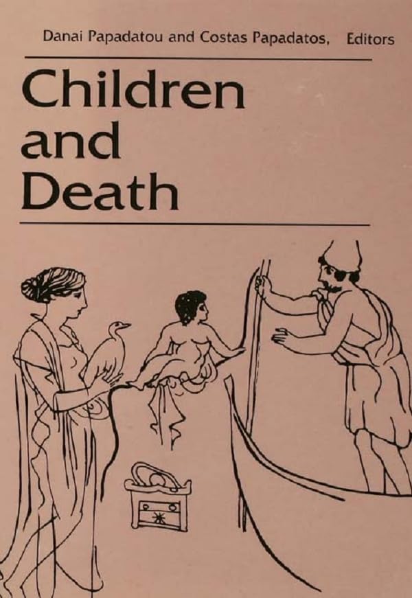 Children and Death (Death Education, Aging and Health Care)