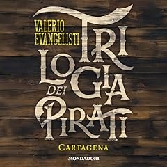 Cartagena. Gli ultimi della tortuga Audiolibro Por Valerio Evangelisti arte de portada