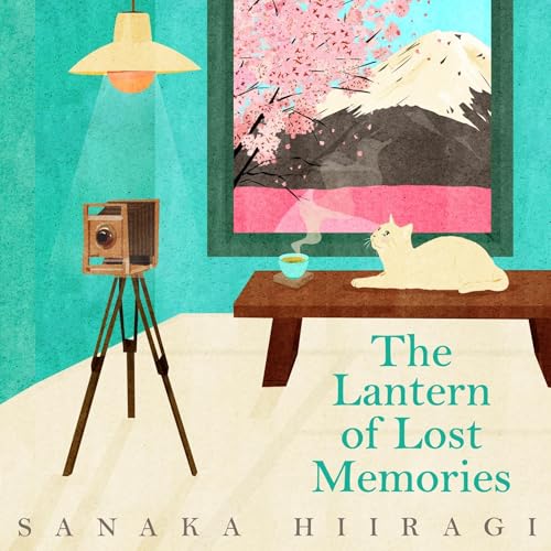 The Lantern of Lost Memories Audiolibro Por Sanaka Hiiragi arte de portada