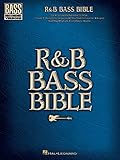 R&B Bass Bible | Bass Guitar Sheet Music Songbook with Tablature | 32 Classic Rhythm and Blues Hits for Practice and Performance | Note-for-Note Bass Transcription for Learning and Playing R&B Groove