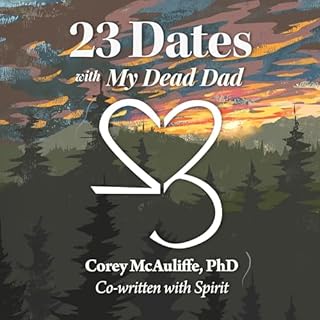 23 Dates with My Dead Dad cover art
