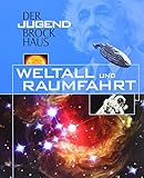  Der Jugend Brockhaus Weltall und Raumfahrt von Axel Weigend (Illustrator), Andreas Rzadkowsky (Illustrator) (21. September 2006) Gebundene Ausgabe
