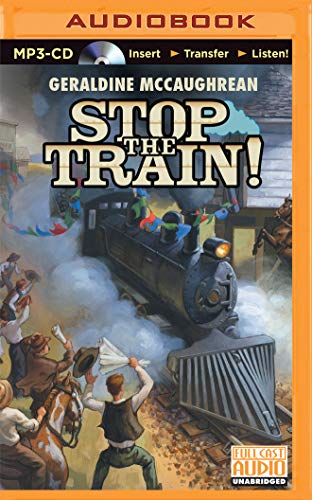 Stop the Train! 1501236407 Book Cover