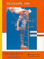 Digital Image--Digital Cinema: Siggraph '90 Art Show Catalog (Leonardo, Supplemental Issue 1990, B003X5KGIK Book Cover