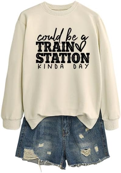 Could Be A Train Station Sweatshirts For Women Casual Long Sleeve Sweatshirt Funny Print Crewneck Pullover Cute Top - Image 4