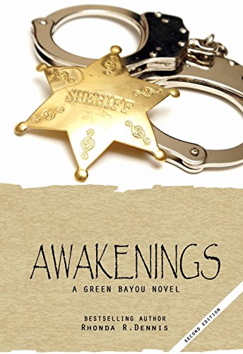 Awakenings (The Green Bayou Novels Book 2)