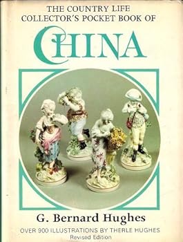 The 'Country Life' Collector's Pocket Book of China