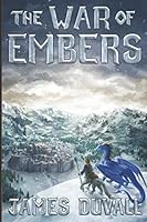 The War of Embers 1795086289 Book Cover