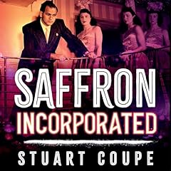 Saffron Incorporated Audiolibro Por Stuart Coupe arte de portada